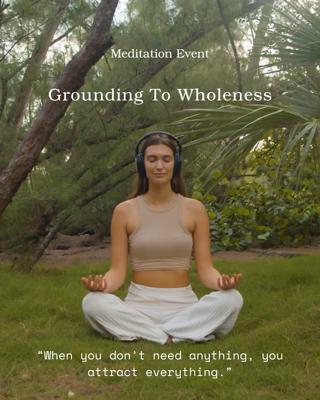 Grounding To Wholeness